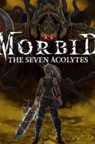 Morbid: The Seven Acolytes - 2020