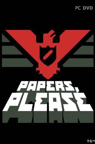 Papers, Please [v.1.1.65] (2013/PC/Repack/Rus) by R.G. ILITA