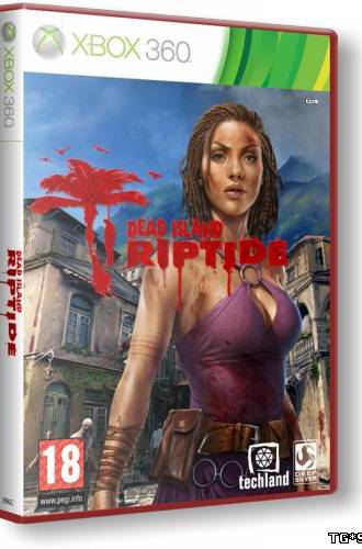 [JTAG/FULL] Dead Island: Riptide [GOD/Rus]