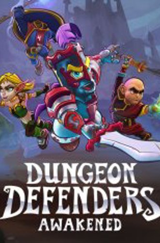 Dungeon Defenders: Awakened (2020)