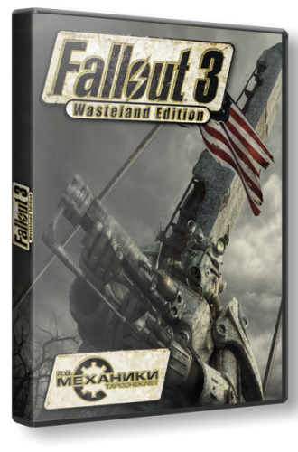 Fallout 3 - Wasteland Edition (2008) PC | RePack by R.G. Механики