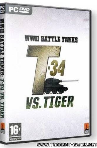 Танки Второй мировой: Т-34 против Тигра v 1.02 [2007, Repack] by Fenixx