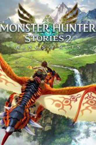 Monster Hunter Stories 2: Wings of Ruin (2021)