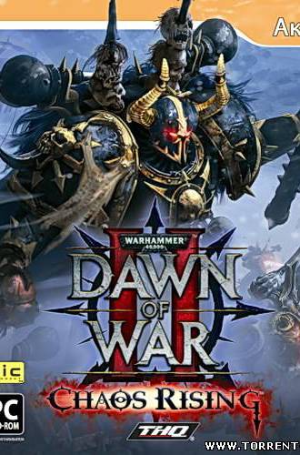 Warhammer 40,000: Dawn of War II - Chaos Rising (2010/Repack/Rus)