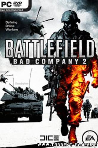 Battlefield: Bad Company 2 - Расширенное издание [2010/Rus/RePack]