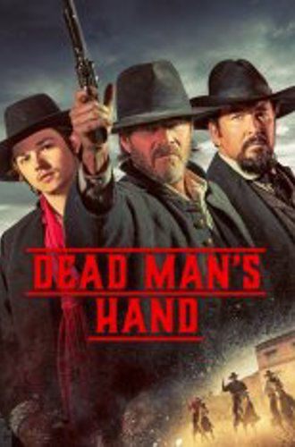 Рука мертвеца / Dead Man's Hand (2023) WEB-DLRip