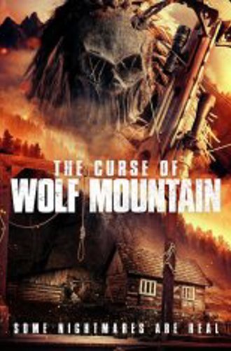 Проклятье Волчьей горы / The Curse of Wolf Mountain (2023) WEB-DL 1080p