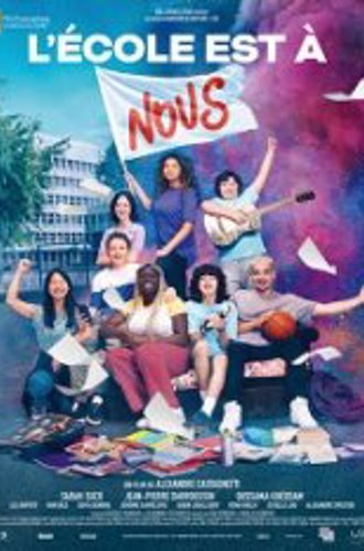 Наша школа / School Society / L'ecole est a nous (2022) WEBRip 720p