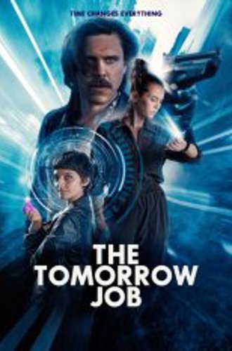 Ограбление из будущего / The Tomorrow Job (2023) WEB-DLRip