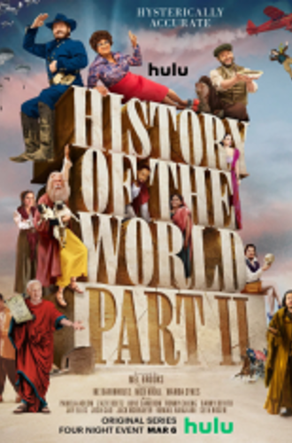 Всемирная история: часть 2 / History of the World: Part II [Полный сезон] (2023) WEB-DL 1080p | NewStudio, TVShows