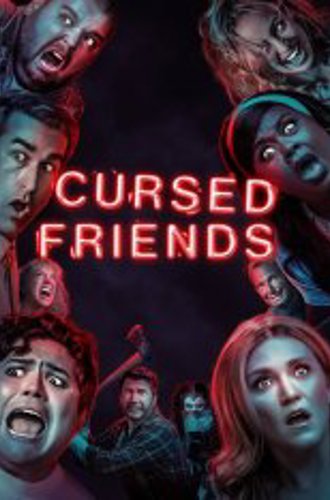 Проклятые друзья / Cursed Friends (2022) WEB-DL 1080p