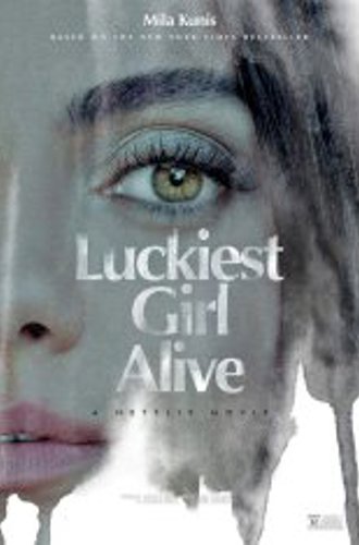 Самая везучая девушка / Счастливые девочки не умирают / Luckiest Girl Alive (2022) WEB-DLRip | Jaskier