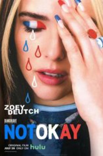 Не в порядке / Not Okay (2022) WEB-DLRip | TVShows