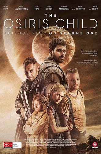 Дитя Осириса: научная фантастика, выпуск 1 / Science Fiction Volume One: The Osiris Child (2016) BDRip 1080p | SDI Media