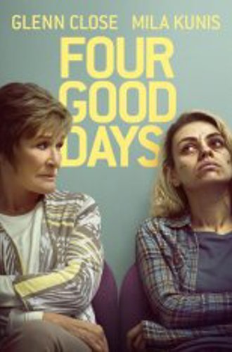 Четыре хороших дня / Four Good Days (2020) BDRip | iTunes