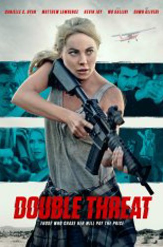 Двойная угроза / Double Threat (2022) WEB-DL 1080p