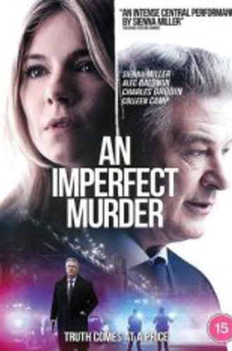 Неидеальное убийство / Частная жизнь современной женщины / An Imperfect Murder / The Private Life of a Modern Woman (2017) WEB-DLRip | iTunes