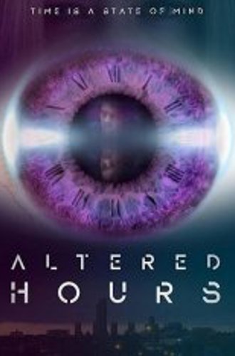 Деформация времени / Altered Hours (2016) WEB-DL 1080p | iTunes