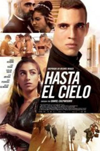 Небесная высота / Высотка / Sky High / Hasta el cielo (2020) WEB-DL 1080p | Pazl Voice