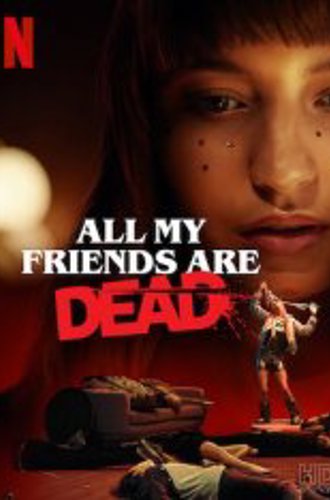 Все мои друзья мертвы / Wszyscy moi przyjaciele nie zyja / All My Friends Are Dead (2020) WEB-DL 1080p | SDI Media