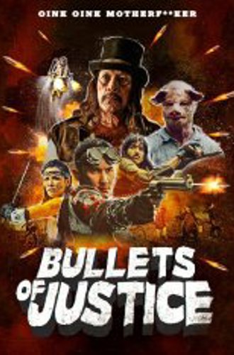 Пули справедливости / Bullets of Justice (2019) WEB-DL 1080p