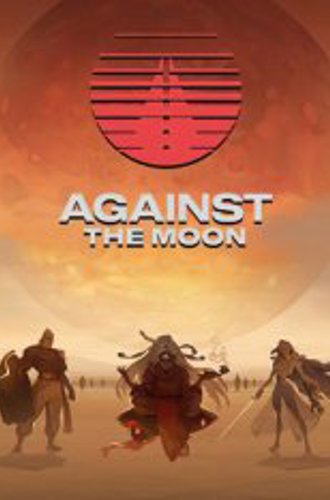 Against The Moon (2020)