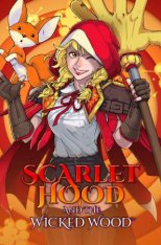 Scarlet Hood and the Wicked Wood - 2021