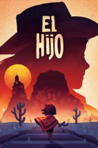 El Hijo: A Wild West Tale - 2020