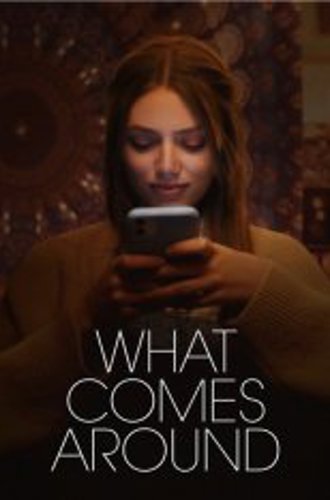 Что посеешь / What Comes Around (2022) WEB-DLRip