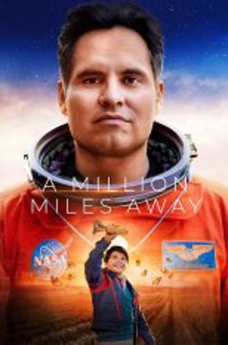 Миллион миль от Земли / A Million Miles Away (2023) WEB-DLRip