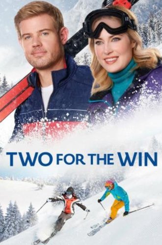 Для победы нужны двое (Любовь в Альпах) / Two for the Win (2021)