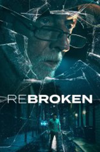 Разбитый / ReBroken (2023) WEB-DLRip 1080p