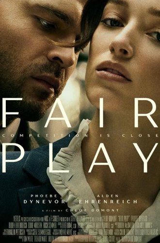 Честная игра (Все средства хороши) / Fair Play (2023)