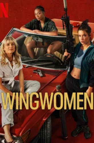 Подельницы (Воровки) / Voleuses (Wingwomen) (2023)