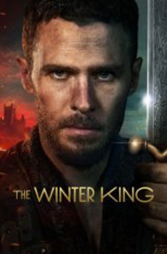 Зимний король / The Winter King [Полный сезон] (2023) WEB-DL 1080p | NewComers