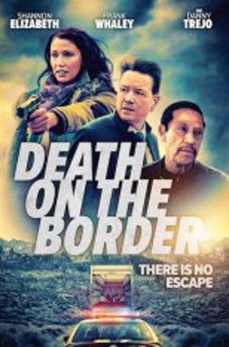 Смерть на границе / Death on the Border (2023) WEB-DLRip 1080p