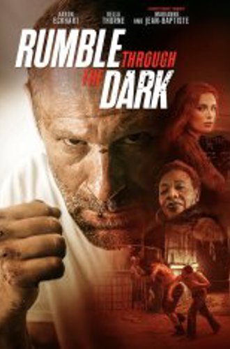 Грохот сквозь тьму / Rumble Through the Dark (2023) WEB-DL 1080p