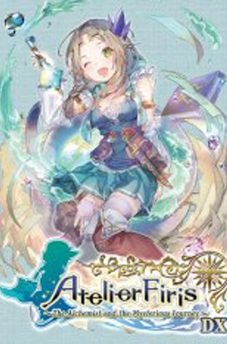 Atelier Firis: The Alchemist and the Mysterious Journey DX - 2021