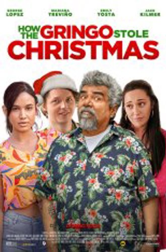 Как Гринго украл Рождество / How the Gringo Stole Christmas (2023) WEB-DLRip