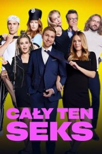 Всё о сексе / Caly ten seks (All That Sex) (2023)