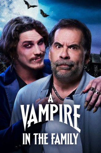 Мой шурин - вампир / Meu Cunhado e um Vampiro (A Vampire in the Family) (2023)