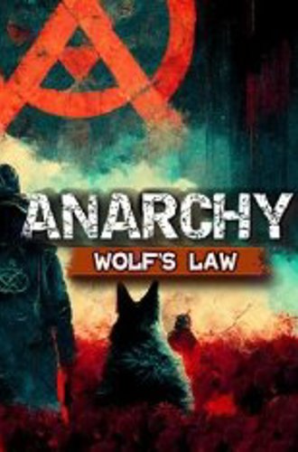 Анархия: Волчьи законы / Anarchy: Wolf's Law (2023)