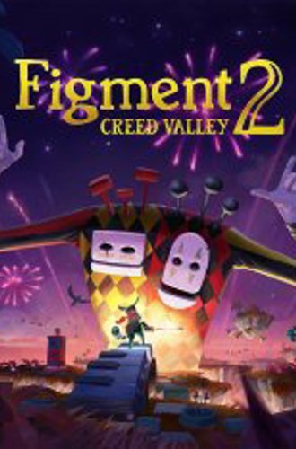 Figment 2: Creed Valley (2023)