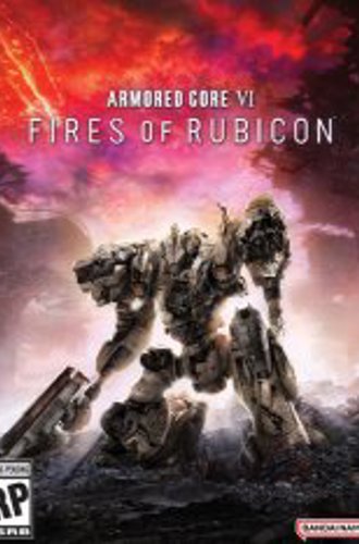 Armored Core VI: Fires of Rubicon / Armored Core 6 (2023)