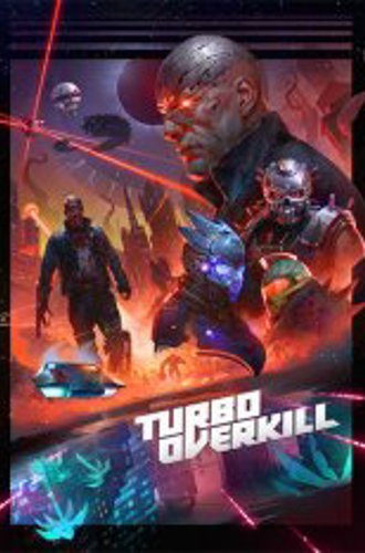 Turbo Overkill (2023)