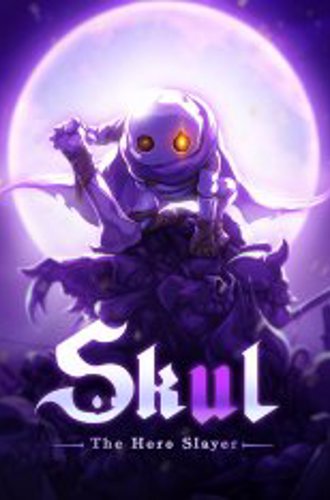 Skul: The Hero Slayer - 2021