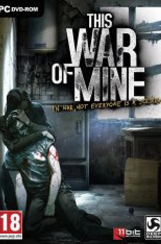 This War of Mine (2014)