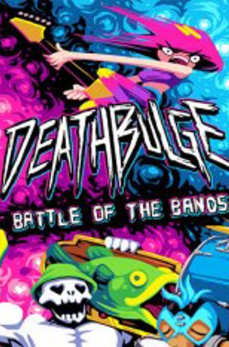 Deathbulge: Battle of the Bands (2023)