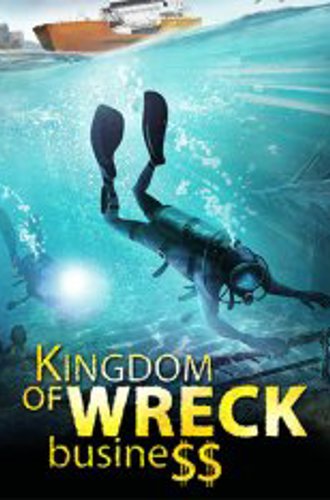 Kingdom of Wreck Business (2023)