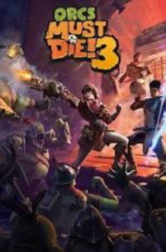 Orcs Must Die! 3 (2021)